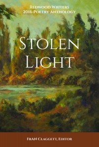 Redwood Writers 2016 poetry anthology Stolen Light